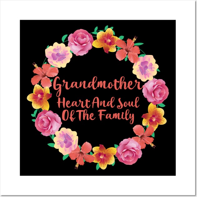 Grandmother Heart And Soul Of The Family Wall Art by Rosemarie Guieb Designs